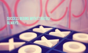 success begins with strategy