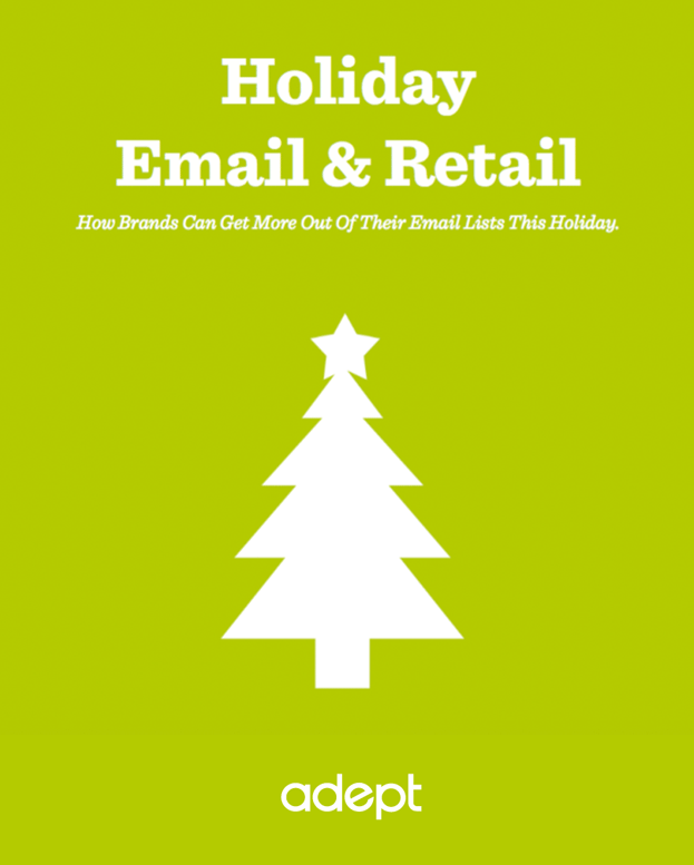 Holiday Email & Retail: How Brands Can Get More Out of Their Lists This Holiday