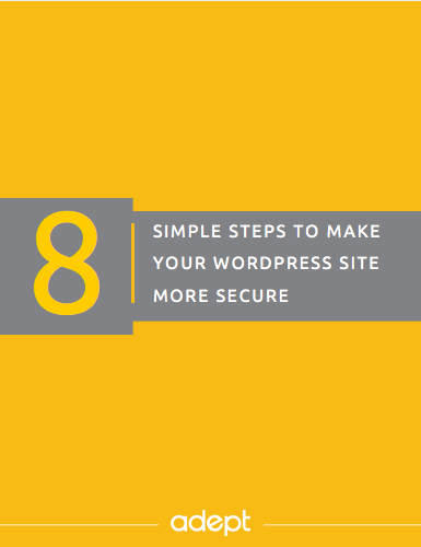 8 Simple Steps to Make Your WordPress Site More Secure